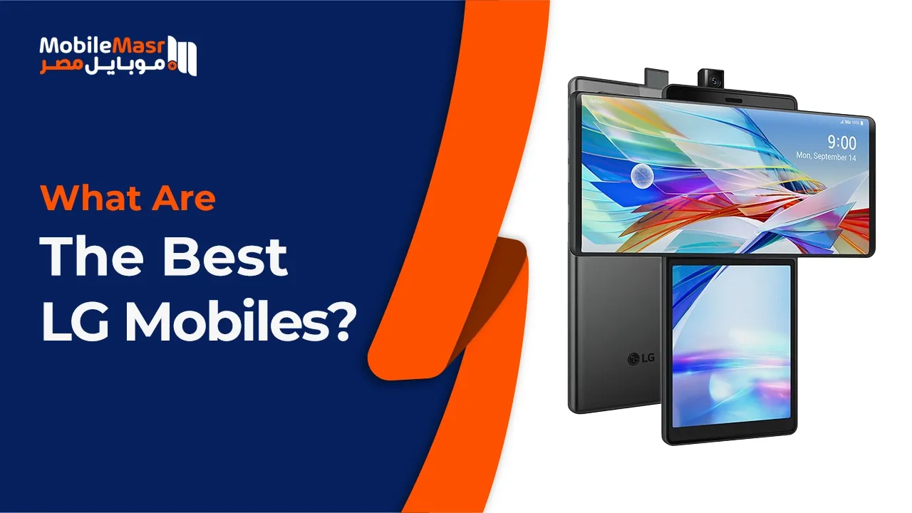 Best LG mobiles