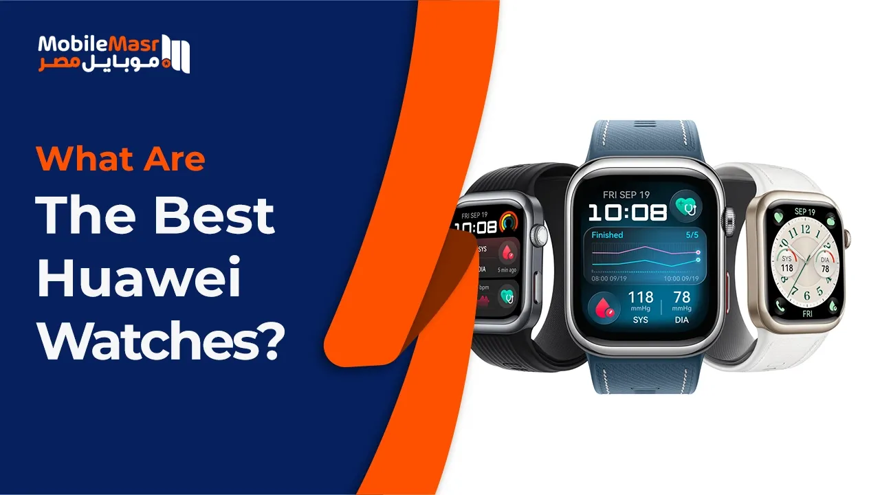 Best Huawei watches
