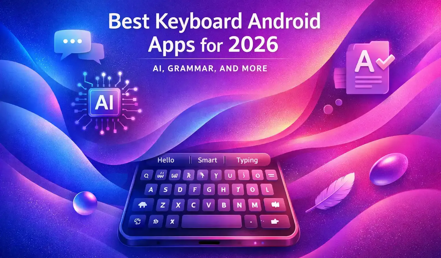 Best Keyboard Apps for Your Mobile